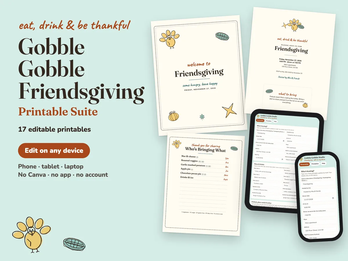 Gobble Gobble Friendsgiving printables: welcome sign, invitation, Who's Bringing What potluck sign and the editing studio on a tablet and phone