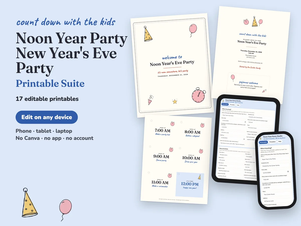 Noon Year Party New Year’s Eve printables for kids: welcome sign, invitation, countdown bag tags and the editing studio on a tablet and phone