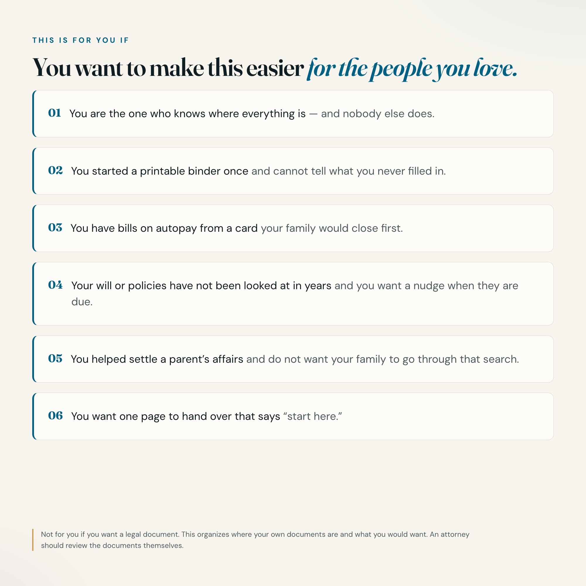 Who the end of life planner is for: the person who knows where everything is in the family
