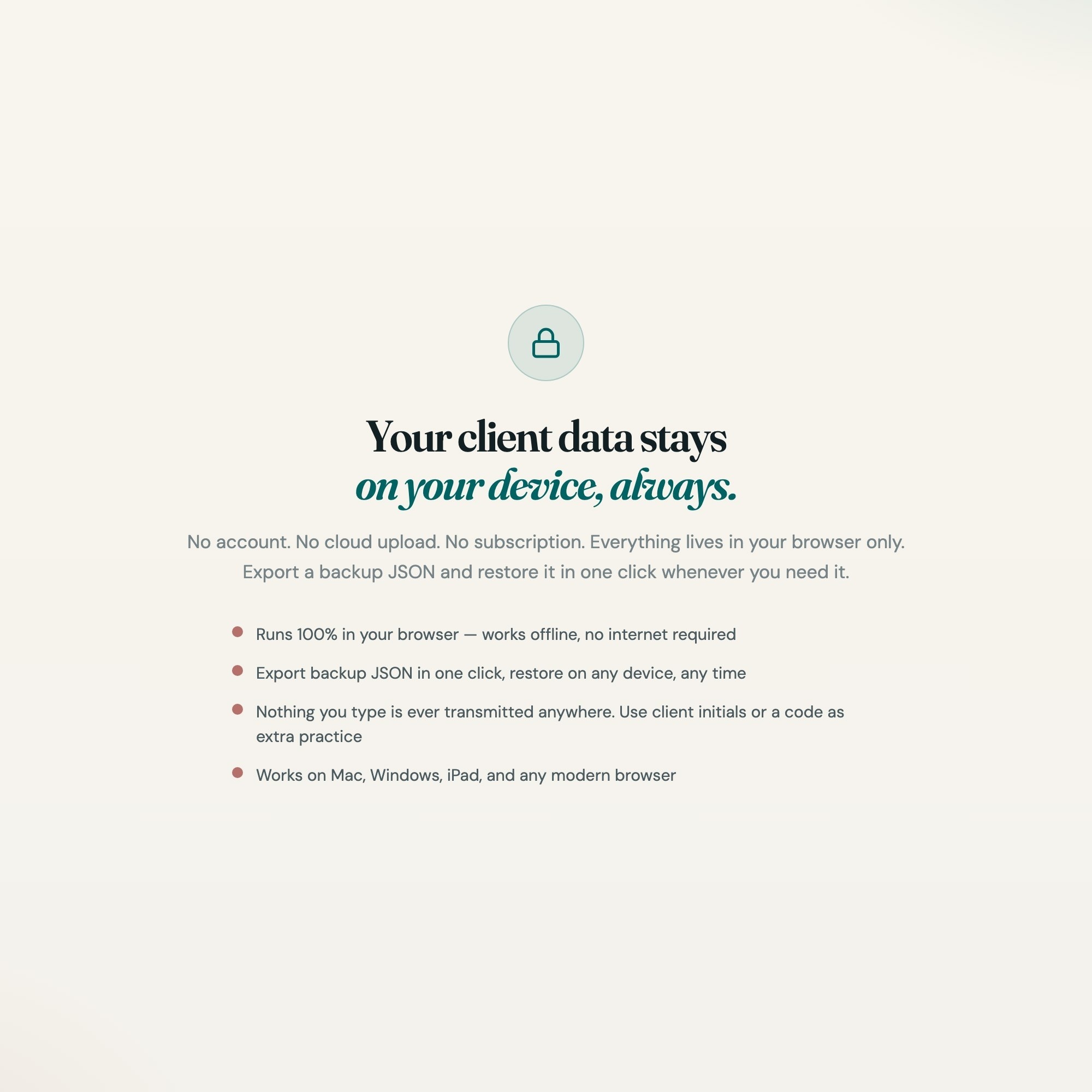 Therapist dashboard data safety panel: local storage, no cloud, no account